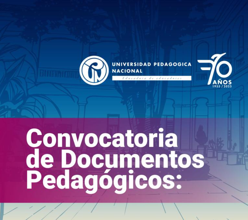 Convocatoria de Documentos Pedagógicos: celebrando 70 años de la UPN